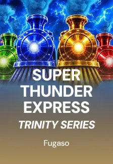 SUPER THUNDER EXPRESS: TRINITY SERIES